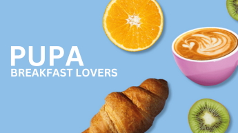 Pupa: Breakfast Lovers